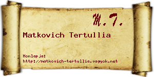 Matkovich Tertullia névjegykártya